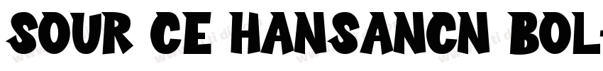 sour ce hansancn bol字体转换